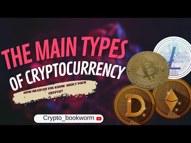 Types Of Cryptocurrencies Explained | Cryptos Categories You Need To Know | WATCH THESE Coins!