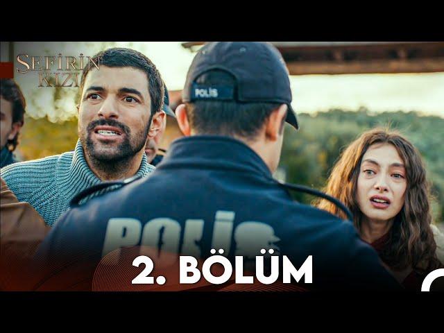 Sefirin Kızı 2. Bölüm