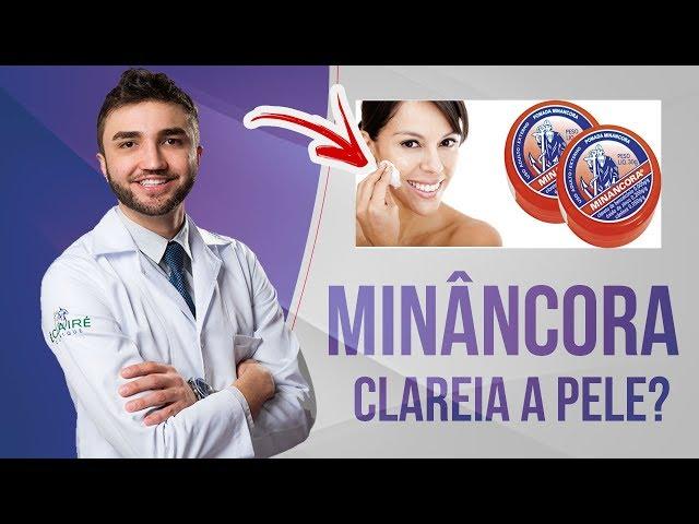 MINÂNCORA CLAREIA A PELE MESMO? Será verdade? - Dr Lucas Fustinoni - CRMPR 30155