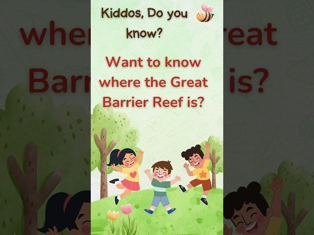 Want to know where the Great Barrier Reef is? #brainteasers #funlearning  #kidsfun #quiz #riddles