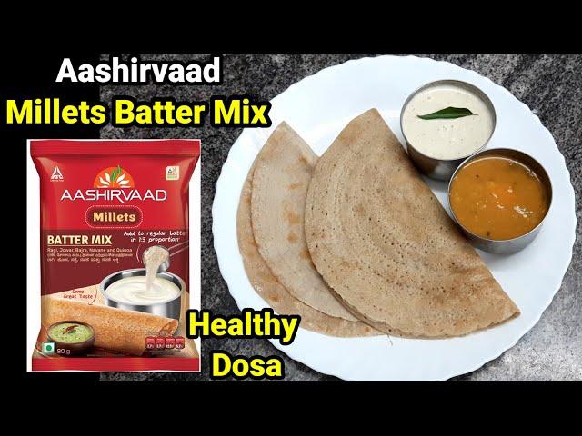 Aashirvaad millets batter mix recipe|Aashirvaad millet batter mix|aashirvaad|milletdosa|milletrecipe