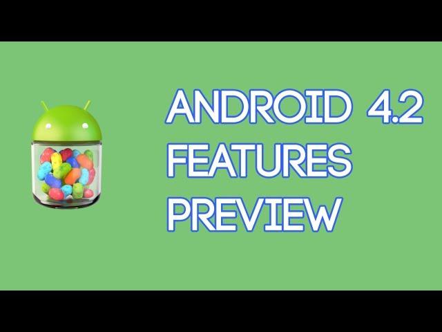 OS Reviews [04] - Android 4.2 Features