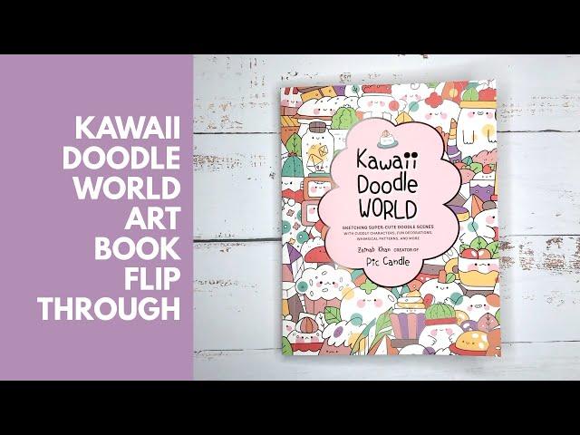 Kawaii Doodle World Flip Through!