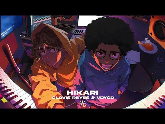 Hikari - Clovis Reyes & VDYCD