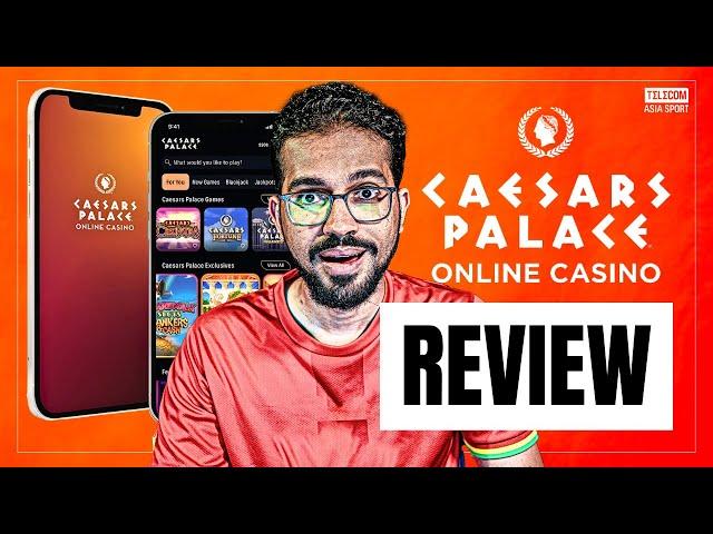 Caesars Palace Online Casino Review: Is This The Best Online Casino in 2024?