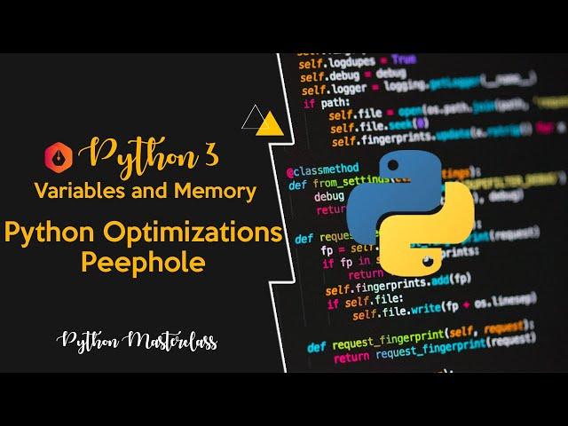 2.14 - Python Optimizations Peephole