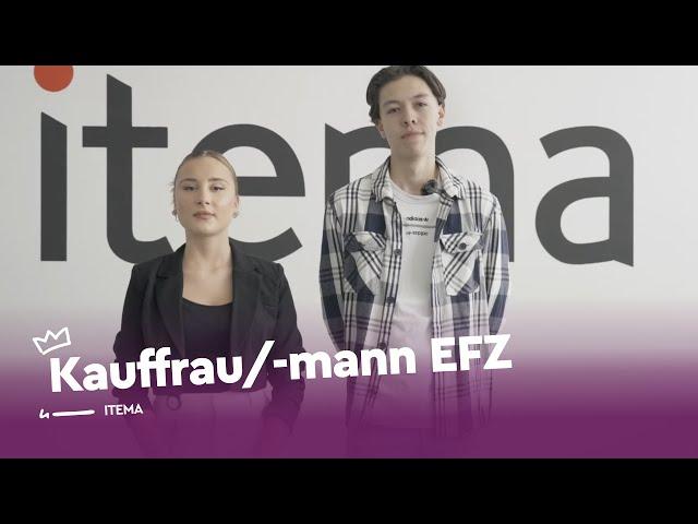 Deine Zukunft im Business: Kaufmann/-frau EFZ - ITEMA | Lehrstellenvideo | Yousty