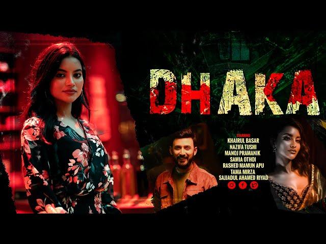 Bangla New Natok 2024 | Dhaka | ঢাকা | Nazifa Tushi | Khairul Basar | Samia Othoi | Monoj Pramanik