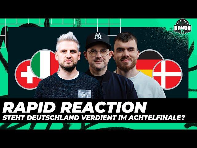 Rapid Reaction - Deutschland und die Schweiz im EM-Viertelfinale! | RondoTV Stream Highlight