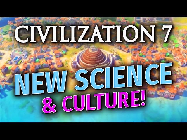 Civilization 7 is CHANGING SCIENCE, TECH & CULTURE!