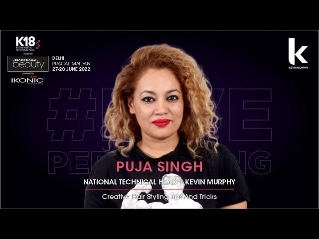 Managing curly hair quickly and creatively with Puja Singh and Kevin Murphy