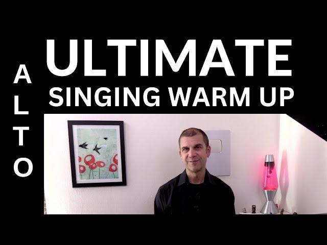 Ultimate Alto Singing Warm Up