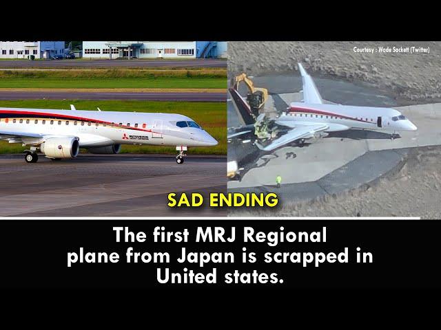 The first MRJ Regional plane from Japan is scrapped in United states. After the program terminated