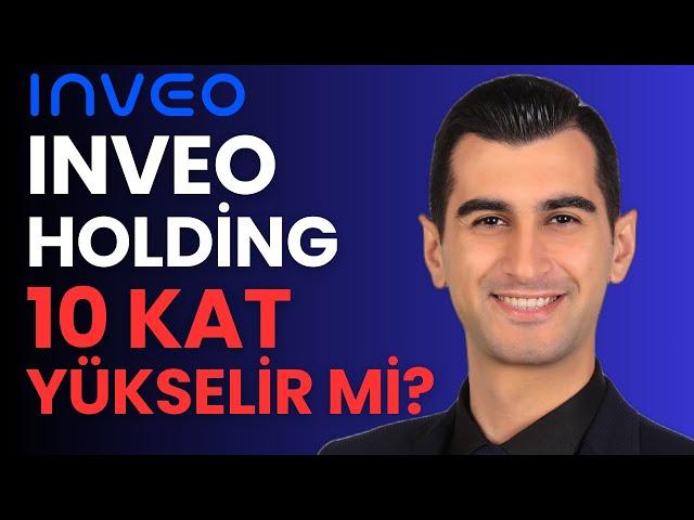 10 KAT YÜKSELİŞ POTANSİYELİ OLAN INVEO HİSSE ANALİZİ | INVEO HİSSE YORUM