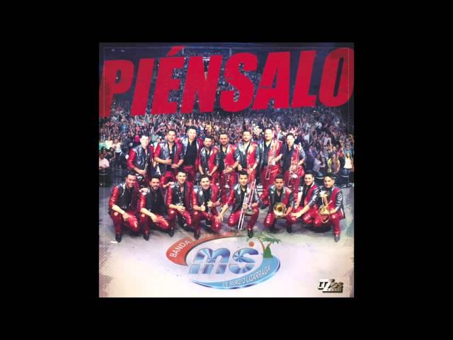 BANDA MS - PIENSALO 2015 (AUDIO)