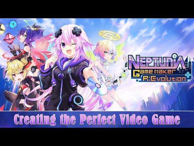 Neptunia Game Maker R:Evolution | Creating the Perfect Video Game | PS4, PS5, Nintendo Switch