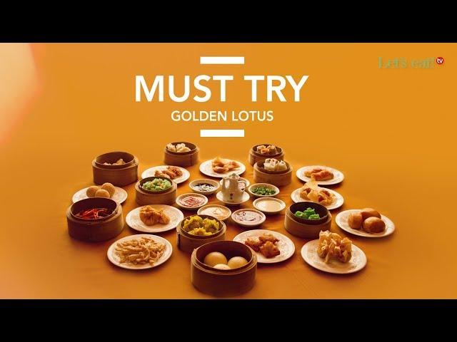 Must Try! - Golden Lotus Restaurant