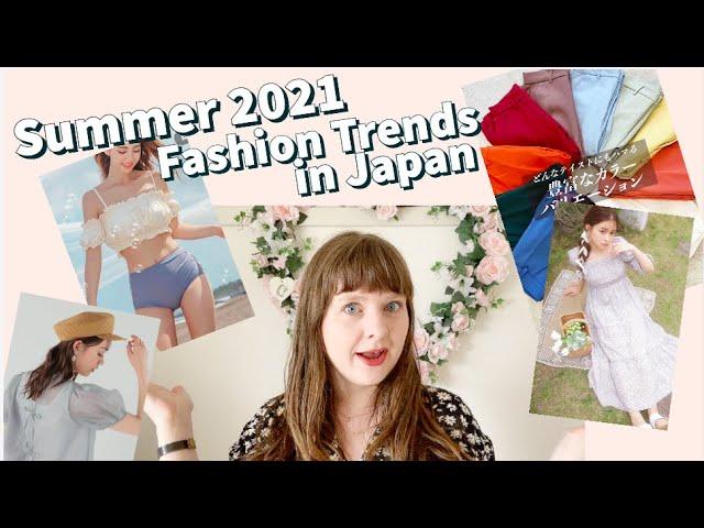 Women’s Summer 2021 Fashion Trends in Japan