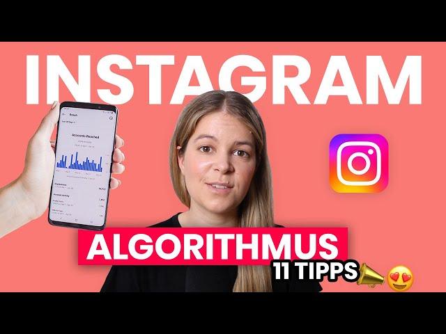 Instagram Algorithmus 2022  11 Instagram Tipps und Tricks für Dich