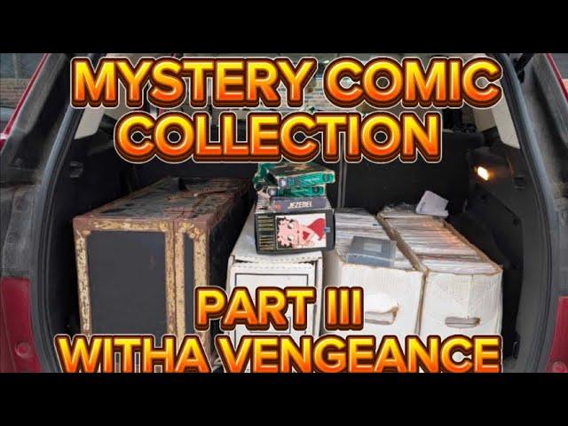 MYSTERY COMIC COLLECTION PART III WITHA VENGEANCE