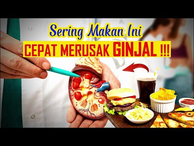 6 MAKANAN PERUSAK GINJAL PALING CEPAT