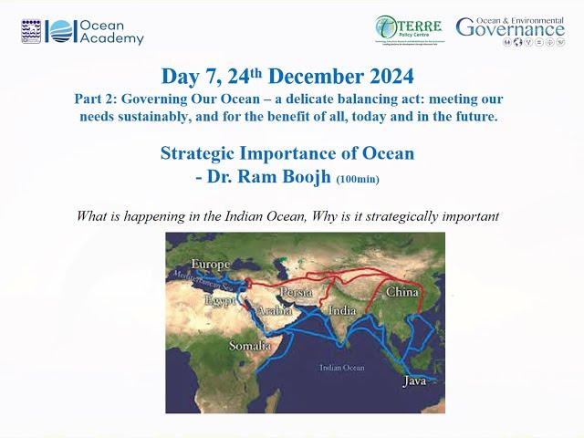 Strategic Importance of Ocean- Dr. Ram Boojh