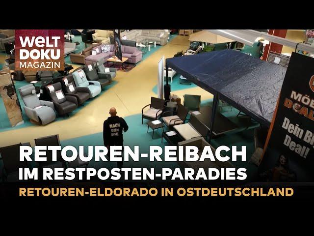 RETOUREN-REIBACH: (R)ausverkauf beim größtem Restposten-Händler Ostdeutschlands | WELT Doku Magazin