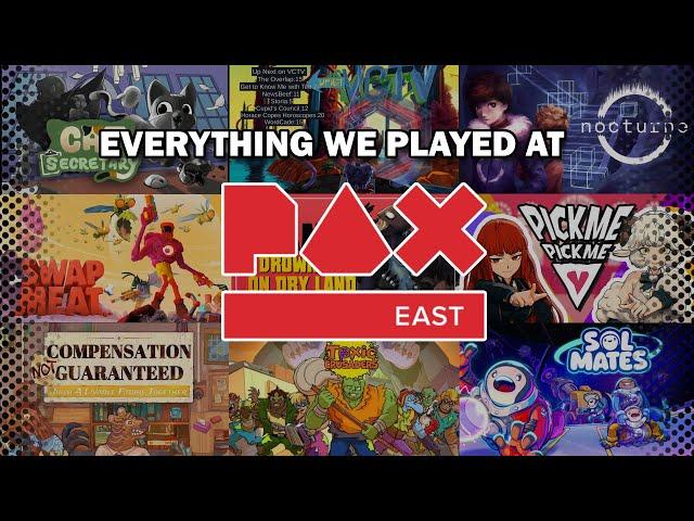 Everything We Played At PAX East 2025!
