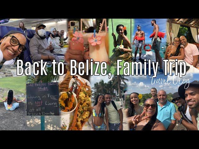 Travel Vlog #29 | Family Trip Back To Belize | 5 Days in Belize | Good Food, Fun, & So Much More