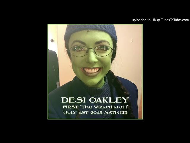 Desi Oakley - The Wizard and I