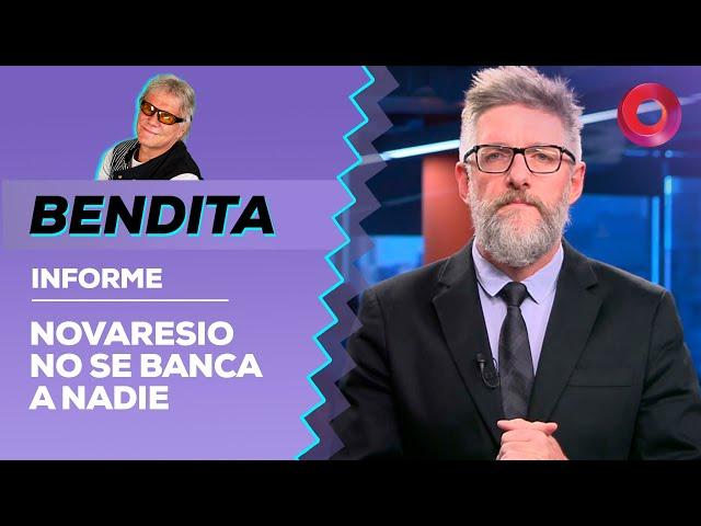 NOVARESIO NO SE BANCA a nadie | #Bendita