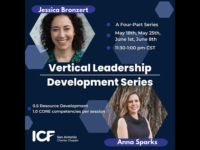 Vertical Development: An Innovative New Way to Think About Leadership and Change