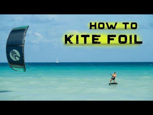 How to kite foil | The Basics