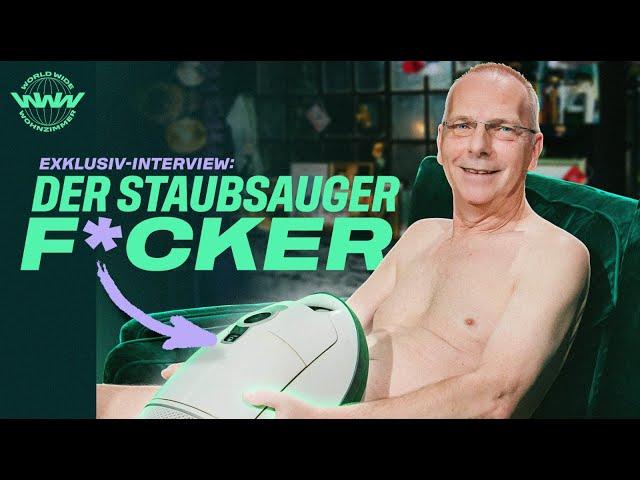 UNFASSBARES Interview! Peter Mann - Der Staubsaugerf*cker (inklusive Live-Performance)