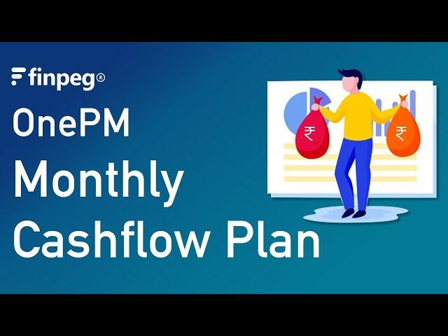 What is the Finpeg OnePM - Monthly Cashflow Plan?