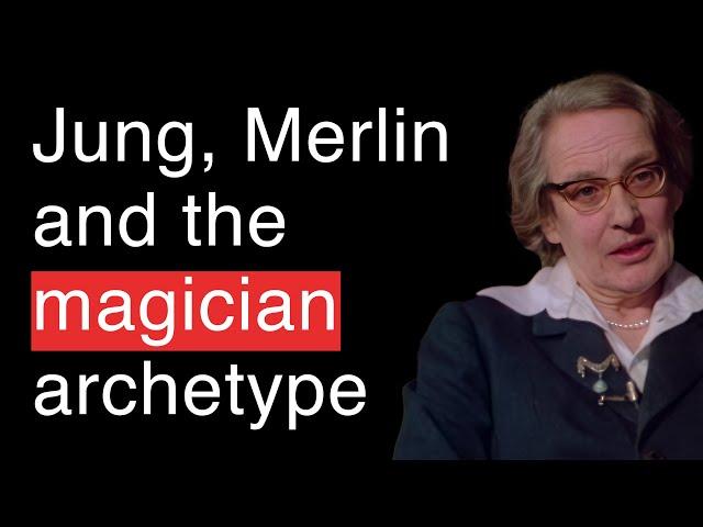 Marie-Louise von Franz on Her Myth and the Parallels Between Carl Jung and Merlin