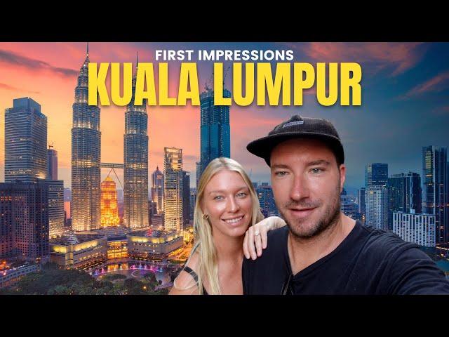 Kuala Lumpur FIRST IMPRESSIONS - Travel Vlog