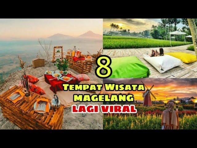 8 Tempat Wisata Magelang Lagi Viral HITS