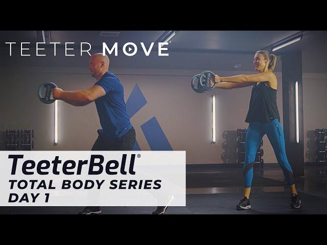 Total Body with Josh & Rylie - Day 1 | TeeterBell | Teeter Move