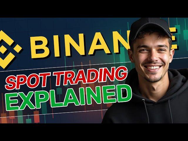 Binance Spot Trading Tutorial | How to Trade on Binance?