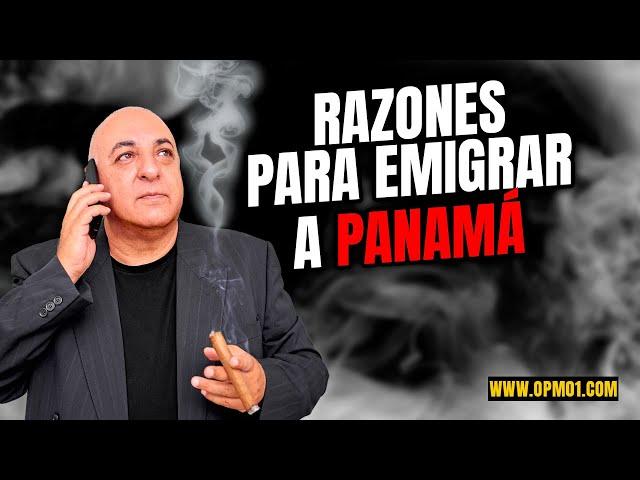 Razones para emigrar a Panamá