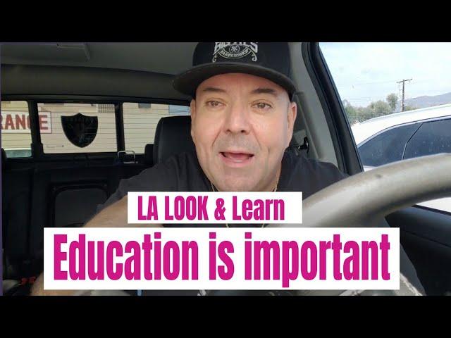 LA LOOK & LEARN - EDUCATION IS IMPORTANT  - BARBER VLOG 146