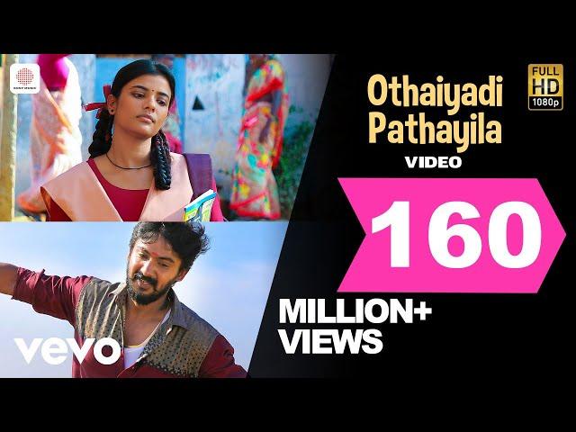 Kanaa - Othaiyadi Pathayila Video | Arunraja Kamaraj | Dhibu Ninan Thomas