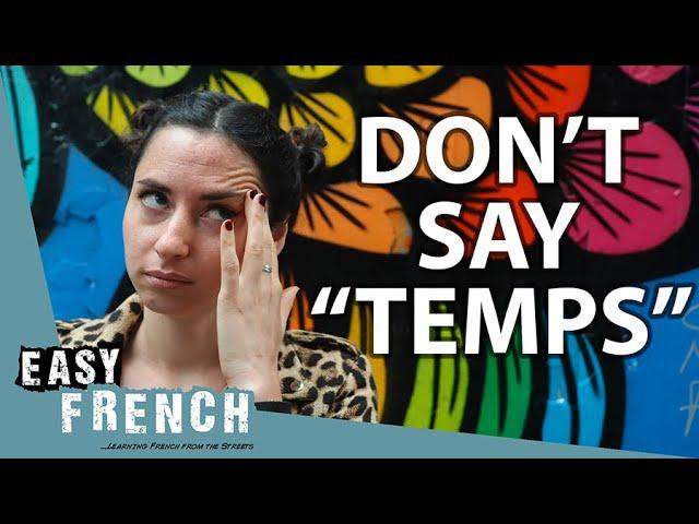 French Time Expressions in Everyday Dialogues | Super Easy French 165