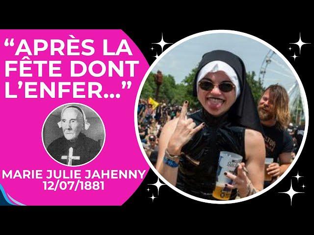 "Après la fête dont l'Enfer...", prophétie de 1881 de Marie Julie Jahenny sur le Helfest ?