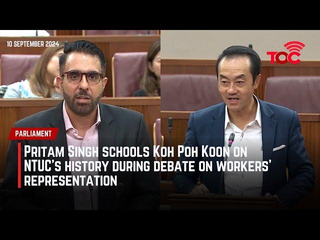 Pritam Singh schools Koh Poh Koon on NTUC’s history during debate on workers' representation