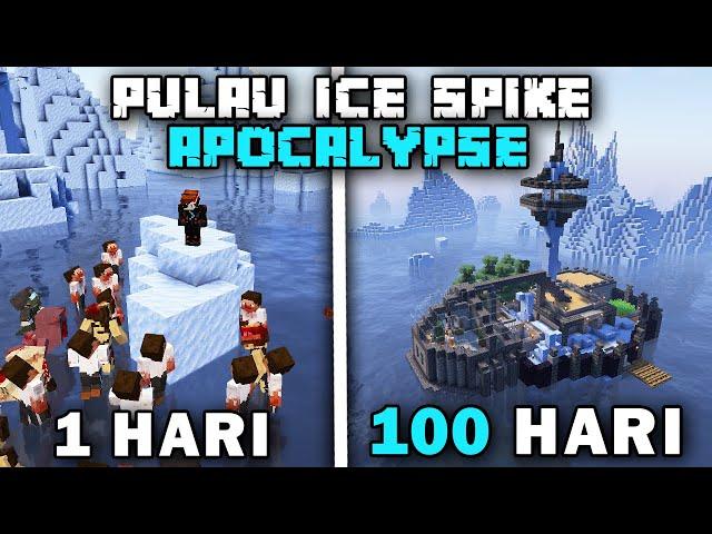 100 Hari Minecraft Pulau Ice Spike Apocalypse Hardcore