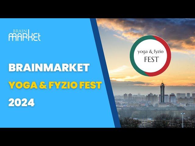 Joga § Fyzio fest s BrainMarketem