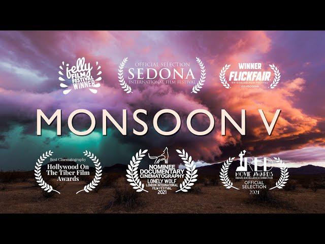 Monsoon V (4K)