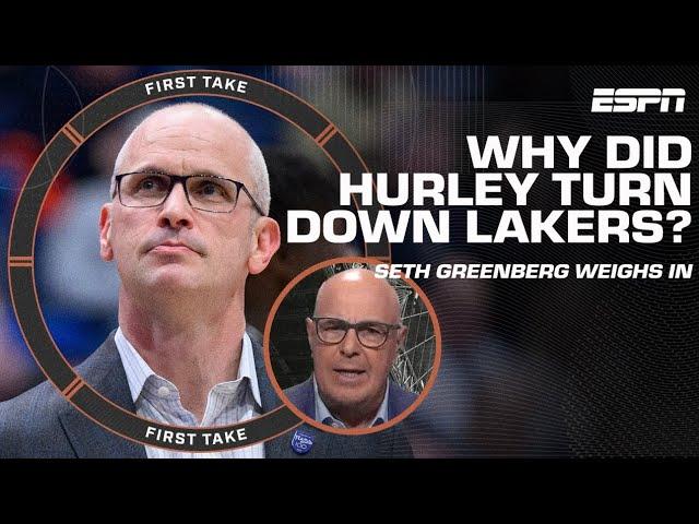 Why did Dan Hurley turn down Lakers’ head coaching job? Seth Greenberg breaks it down | First Take